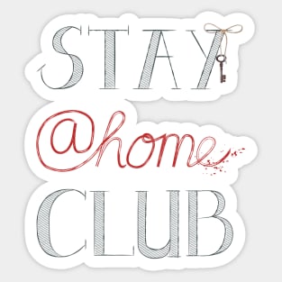 Stay @home Club Sticker